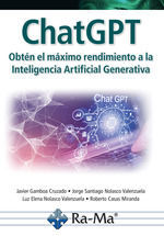 CHATGPT. OBTÉN EL MÁXIMO RENDIMIENTO A LA INTELIGE
