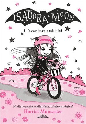 LA ISADORA MOON 14. ISADORA MOON I L'AVENTURA AMB BICI