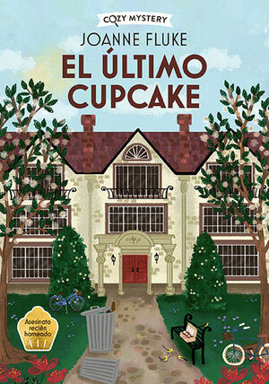 EL ÚLTIMO CUPCAKE (COZY MISTERY)