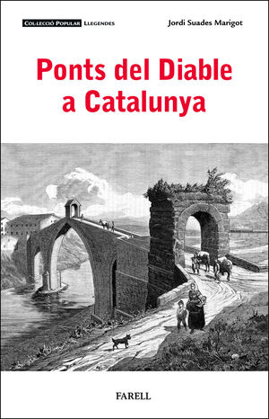 PONTS DEL DIABLE A CATALUNYA