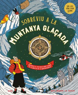SOBREVIU A LA MUNTANYA GLAÇADA. UN JOC DINS