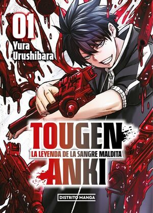 TOUGEN ANKI: LA LEYENDA DE LA SANGRE MALDITA 1 (SHÔNEN)