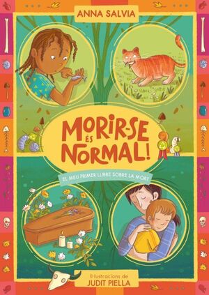 MORIR-SE ÉS NORMAL!