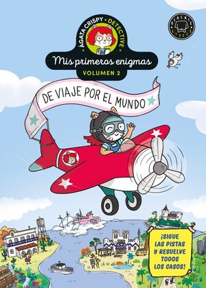 ÁGATA CRISPY, DETECTIVE 2. MIS PRIMEROS ENIGMAS