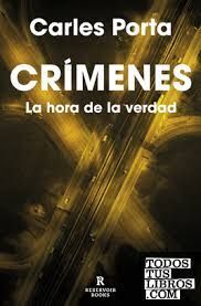 CRIMENES 4. LA HORA DE LA VERDAD