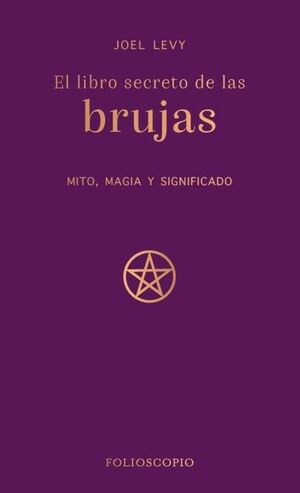 EL LIBRO SECRETO DE LAS BRUJAS