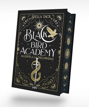 MUERTE A LA OSCURIDAD. BLACK BIRD ACADEMY, 1