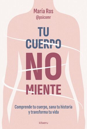 TU CUERPO NO MIENTE