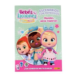BEBES LLORONES ESCENARIOS CON ADHESIVOS. MUNDOS PARA EXPLORAR