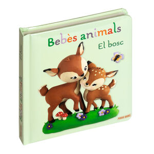 EL BOSC. BEBÈS ANIMALS
