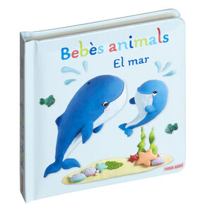 EL MAR. BEBÈS ANIMALS
