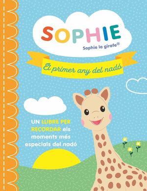 SOPHIE EL PRIMER ANY DEL NADÓ