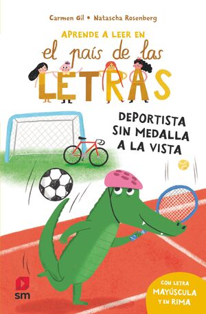 APRENDE A LEER EN EL PAÍS DE LAS LETRAS 8. DEPORTISTA SIN MEDALLA A LA VISTA