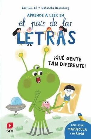 EL PAIS DE LAS LETRAS. ¡QUÉ GENTE TAN DIFERENTE!