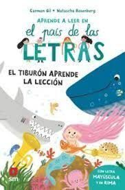 APRENDE A LEER EN EL PAIS DE LAS LETRAS 11. EL TIBURÓN APRENDE LA LECCIÓN