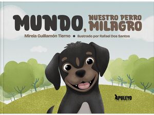 MUNDO, NUESTRO PERRO MILAGRO