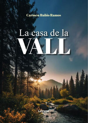 LA CASA DE LA VALL