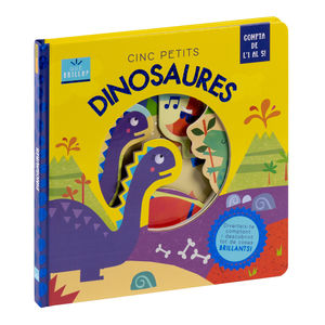 QUE BRILLA? CINC PETITS DINOSAURES. COMPTA DE L'1 AL 5!