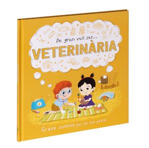 DE GRAN VULL SER... VETERINARIA