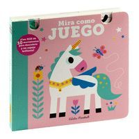 MIRA COMO JUEGO. MUEVE Y MIRA