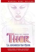 THOR DE JASON AARON 6 LA MUERTE DE THOR (MARVEL NOW! DELUXE)