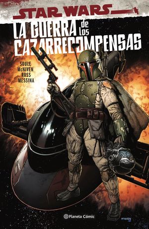 STAR WARS. LA GUERRA DE LOS CAZARRECOMPENSAS (ENTREGA ÚNICA)