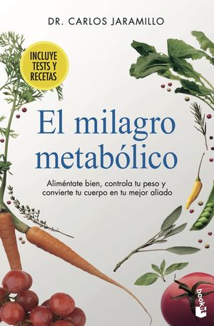 EL MILAGRO METABÓLICO