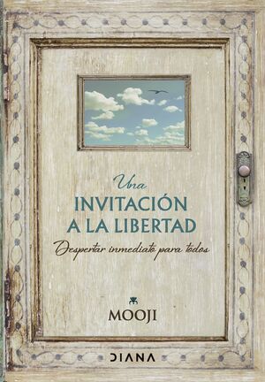 UNA INVITACIÓN A LA LIBERTAD