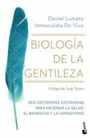 BIOLOGÍA DE LA GENTILEZA