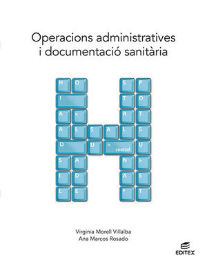 OPERACIONS ADMINISTRATIVES I DOCUMENTACIÓ SANITÀRIA
