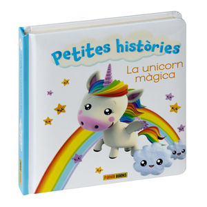 PETITES HISTÒRIES. LA UNICORN MÀGICA