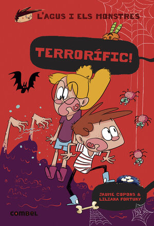 L'AGUS I ELS MONSTRES 24. TERRORIFIC!