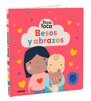 TOCA, TOCA. BESOS Y ABRAZOS