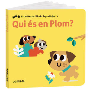 QUI ÉS EN PLOM?