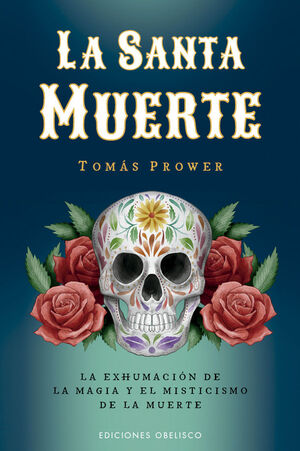 LA SANTA MUERTE