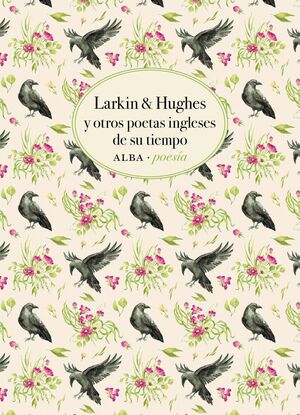 LARKIN & HUGHES Y OTROS POETAS INGLESES DE SU TIEMPO