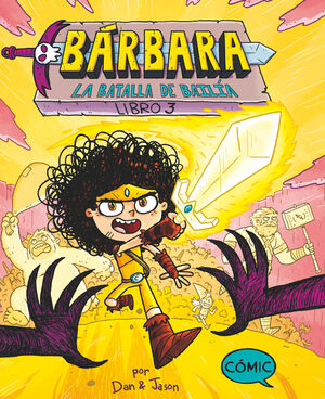 BÁRBARA 3. LA BATALLA DE BAILÍA