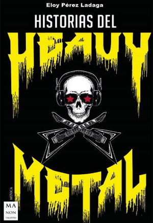 HISTORIAS DEL HEAVY METAL