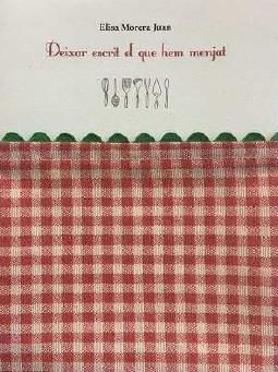 DEIXAR ESCRIT EL QUE HEM MENJAT