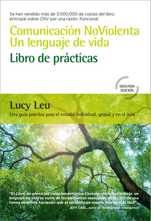 COMUNICACIÓN NOVIOLENTA. UN LENGUAJE DE VIDA. LIBRO DE PRACTICAS