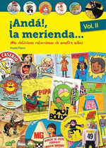 ¡ANDA!, LA MERIENDA... VOLUMEN 02