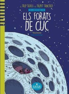 ELS FORATS DE CUC (COMIC LLETRA PAL)