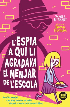 L'ESPIA A QUI LI AGRADA EL DINAR DE L'ESCOLA