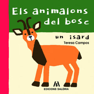 ELS ANIMALONS DEL BOSC. UN ISARD