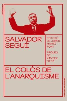 EL COLÓS DE L'ANARQUISME