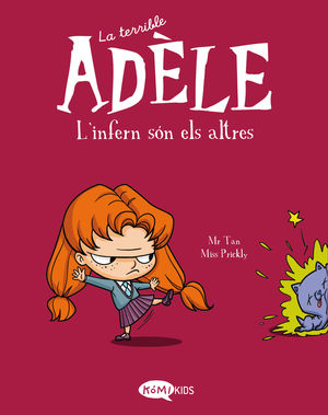 LA TERRIBLE ADELE 2.  L'INFERN SON ELS ALTRES