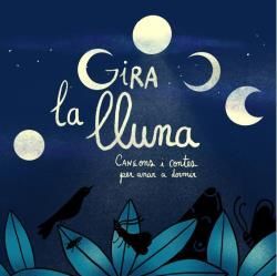 GIRA LA LLUNA. UN RECULL DE CONTES DE FERRAN GALLART