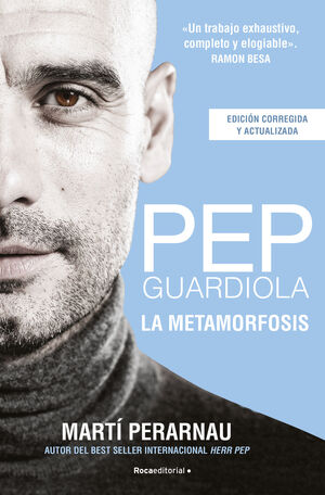 PEP GUARDIOLA. LA METAMORFOSIS. EDICIÓN CÓRNER 10º ANIVERSARIO