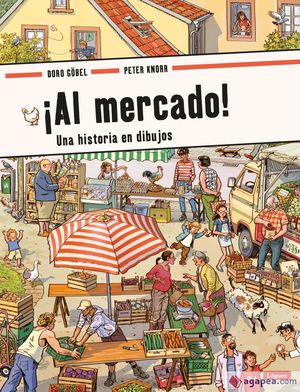 ¡AL MERCADO! UNA HISTORIA EN DIBUJOS