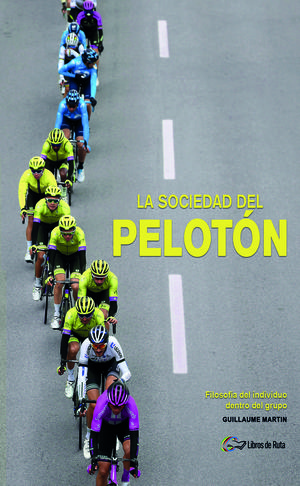 LA SOCIEDAD DEL PELOTON